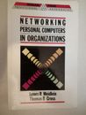 Networking Personal Computers in Organizations (Professional Paperbacks Series)