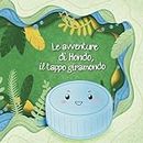 Le Avventure di Hondo, il Tappo Giramondo (Italian Edition)