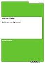 Software on Demand (German Edition)