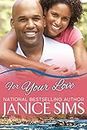 For Your Love (The Toni Shaw and Friends Series Book 3)