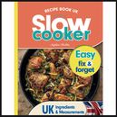 Slow Cooker Recipe Book UK 100 Fix & Forget Easy Healthy Crock Pot Cookbook M...