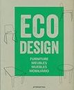 Eco Design. Muebles (Furniture/Meubles/Mobiliario): Furniture / Meubles / Muebles / Mobiliario (Eco Style)