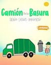 Camión de la basura Libro para colorear: Un viaje emocionante a través del mundo de los camiones de basura para niños y niños pequeños de 2 a 5 años, ... (Libro para colorear de vehículos)