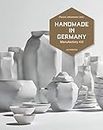 Handmade in Germany: Manufaktur 4.0