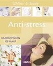 Wellness & Beauty - Anti-stress