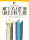 The Penguin Dictionary of Architecture (Reference Books) By John Fleming,etc.