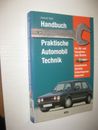 Handbuch praktische Automobiltechnik von Heinrich Riedl (2011)