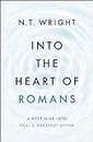 Into the Heart of Romans: A Deep Dive into Paul's Greatest Letter