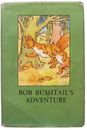 Vintage Marienkäfer Buch - Bob Bushtail's Adventure & DJ - 401-1954 - gut + KOSTENLOSE COVER +