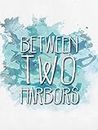Between Two Harbors [OV/OmU]