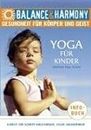 Yoga für Kinder . Gesundheit für Körper und Geist