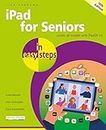 iPad for Seniors in easy steps 12/e: Covers all models with iPadOS 16