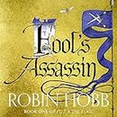 Fool's Assassin: Fitz and the Fool, Book 1