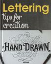 Lettering: Tips for Creation E Minguet
