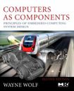 Computers as Components : Principles of Embedded Computing System
