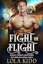 Fight or Flight (Small Town Shifters Book 2)