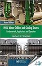 HVAC Water Chillers and Cooling Towers : Fundamentals, Application, and Operation, 2nd Edition