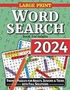 Word Search For Adults: Large Print Word Search Puzzles For Seniors, Adults and Teens. Themed Word Find Adult Activity Book