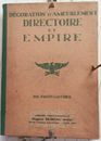 1930 DECORATION ET AMEUBLEMENT DIRECTOIRE ET EMPIRE J. GAUTHIER 40 PLANCHES 