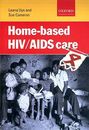 Home-based HIV/AIDS care-Leana Uys, Sue Cameron