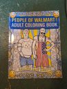 People of Walmart.com Adult Coloring Book - Rolling Back Dignity