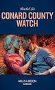 Conard County Watch (Mills & Boon Heroes) (Conard County: The Next Generation, Book 39)