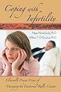 Coping with Infertility: Clinically Proven Ways of Managing the Emotional Roller Coaster