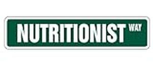 Nutritionist Street Sign Dietitian Healthy Food Organic Vegan | Indoor/Outdoor | 18" Wide Plastic Sign