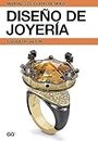 Diseño de joyería (Manuales de diseño de moda) (Spanish Edition)