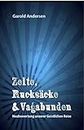 Zelte, Rucksäcke & Vagabunden (German Edition)