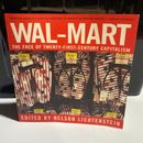 Wal-Mart The Face of 21st Century Capitalism by Nelson Lichtenstein Paperback