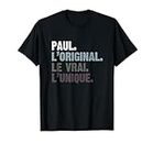 Homme Humour Idée Cadeau Personnalisé Prénom Paul T-Shirt