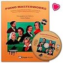 Piano Masterworks - Berühmte Originalstücke aus Klassik und Romantik - Autor: Aniko Drabon - Notenbuch mit CD und bunter herzförmiger Notenklammer / 1956-13M ISBN: 9789043137546