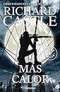 Más calor (Serie Castle 8) (Best Seller)