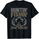 New Limited Hunting Fishing Loving Every Day Fathers Day Camo T-Shirt