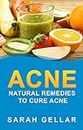 Acne: Natural Remedies To Cure Acne (acne under skin, acne answer, how to get rid on acne, skin health, beautiful skin, natural health) (2020 UPDATE)