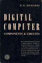 Digital computer components and circuits - R. K. Richards [1958]