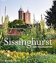 Sissinghurst: Der Traumgarten