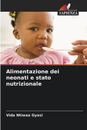 Alimentazione dei neonati e stato nutrizionale by Vida Ntiwaa Gyasi Paperback Bo