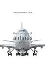 The Economics of Airlines