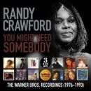 RANDY CRAWFORD YOU MIGHT NEED SOMEBODY: WARNER BROS RECORDINGS NEW CD