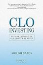CLO Investing: With an Emphasis on CLO Equity & BB Notes