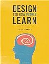 Design for How People Learn (Voices That Matter)