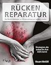 Rücken-Reparatur: Die McGill-Methode, um Rückenschmerzen selbst zu heilen (German Edition)
