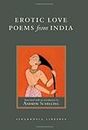 Erotic Love Poems from India: Selections from the Amarushataka (Shambhala Library)