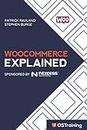 WooCommerce Explained: Your Step-by-Step Guide to WooCommerce