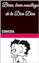 BREVE, BREVE MONÓLOGO DE LA DIVA DIVA: COMEDIA (OBRAS DE TEATRO DE BENJAMÍN GAVARRE SILVA) (Spanish Edition)