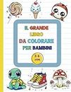 "Il Grande Libro da Colorare per Bambini:: +60 Adorabili Animali, Giocattoli, Veicoli e Altro per Neonati e Piccolissimi | Pagine Divertenti da Colorare per bimbi dai 2 ai 4 Anni"