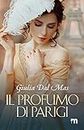 Il profumo di Parigi (More Stories) (Italian Edition)