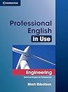 Professional English in Use Engineering. Book with answers: Technical English for Professionals